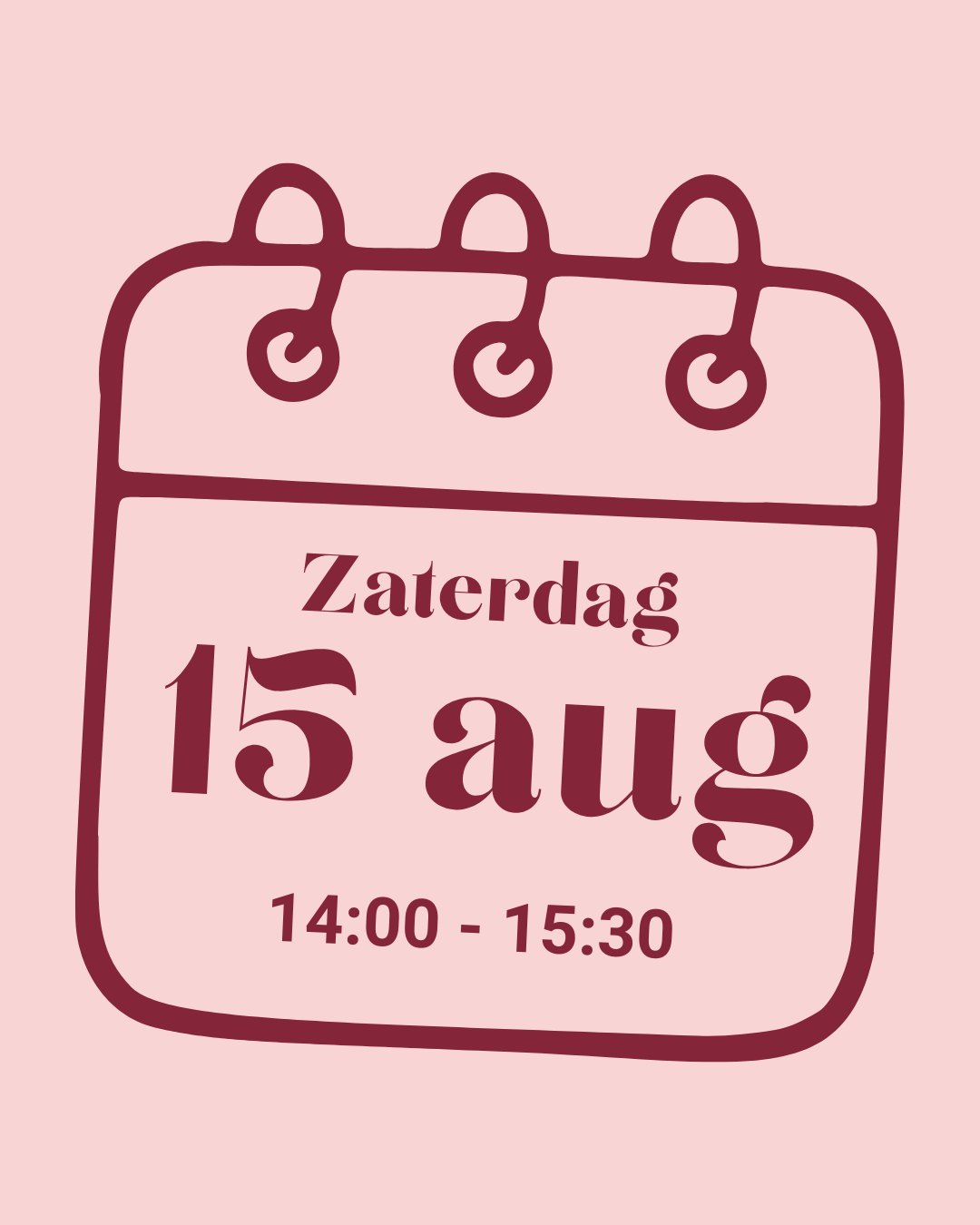 Workshop 15 augustus 14:00 - 15:30